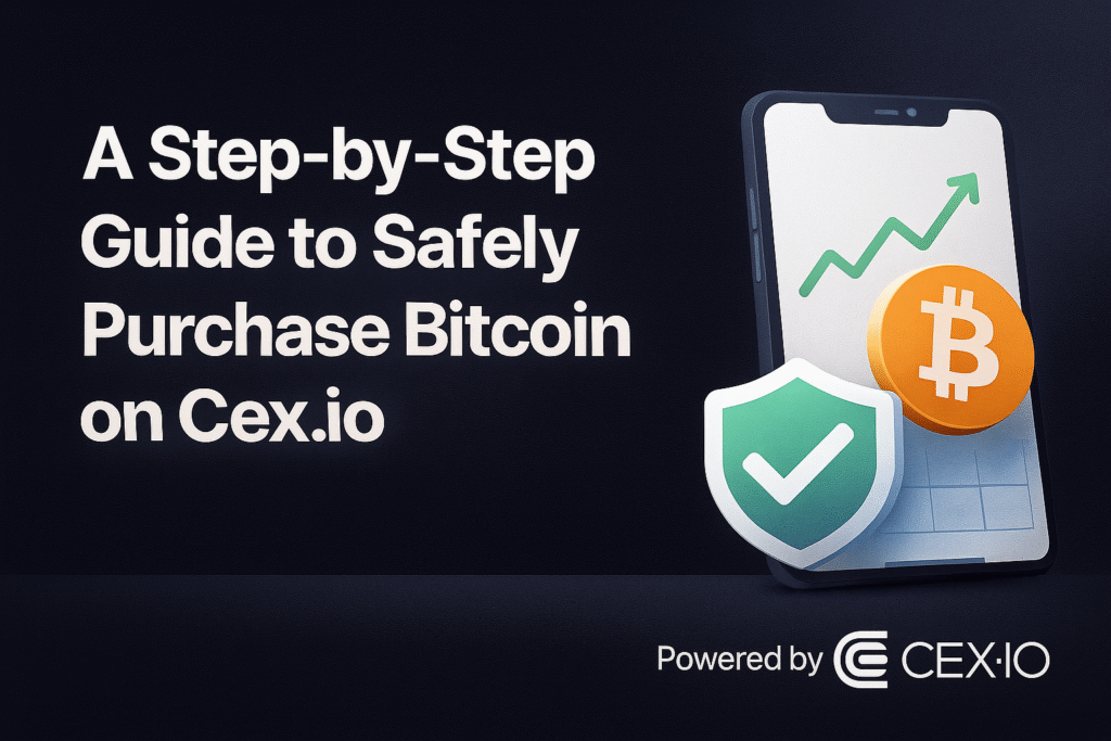 A Step-by-Step Guide to Safely Purchase Bitcoin on Cex.io a step by step guide to safely purchase bitcoin on cex.io (2)